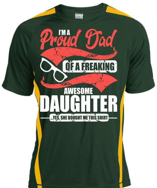 I'm A Proud Dad T Shirt, Awesome Daughter T Shirt, Cool Shirt