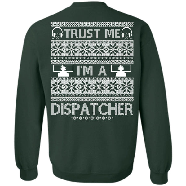 Being A Dispatcher T Shirt, I Love Dispatcher Sweatshirt