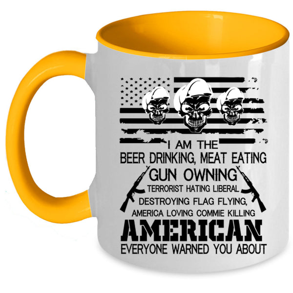 American Flag Coffee Mug, I Am The Beer Drinking Accent Mug