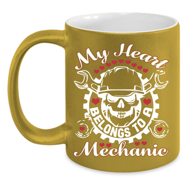 My Heart Belongs To A Mechanic Coffee Mug, Cute Love Coffee Cup