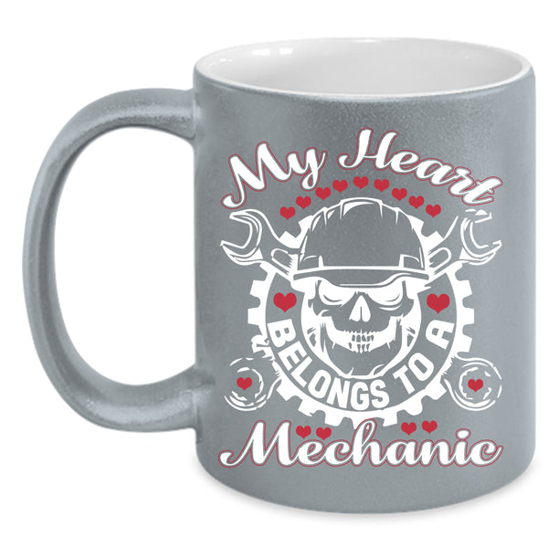 My Heart Belongs To A Mechanic Coffee Mug, Cute Love Coffee Cup