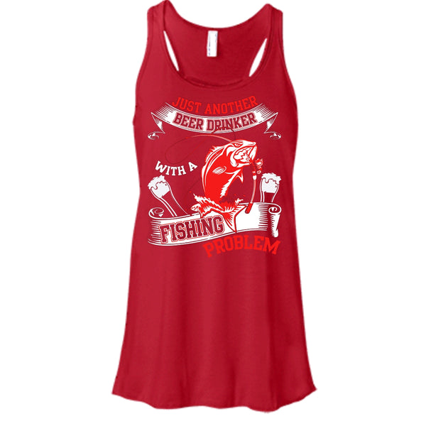 Just Another Beer Drinker T Shirt, With A Fishing Problem T Shirt, Cool T Shirt