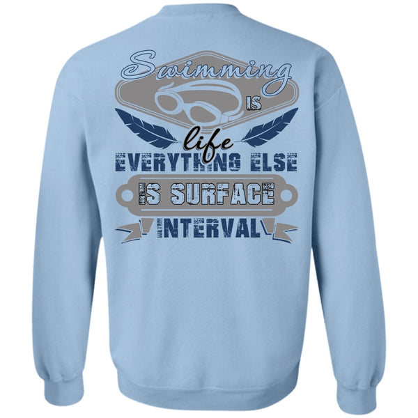 I Love Swimming T Shirt, Swimming Is Life Sweatshirt