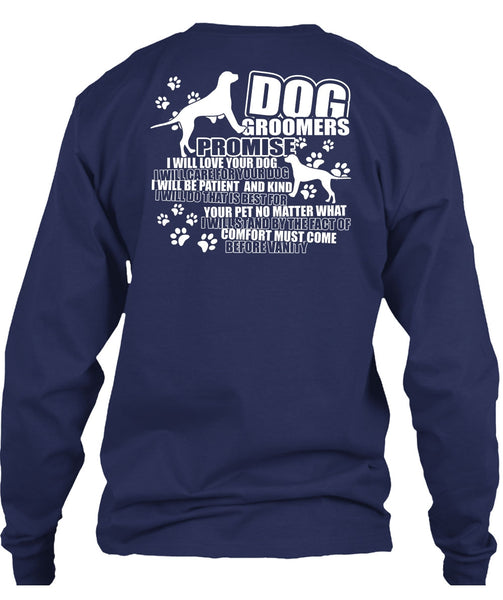 Dog Groomers Promise T Shirt, Being A Groomer T Shirt