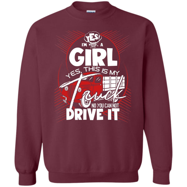 Yes This Is My Truck T Shirt, I'm A Trucker Girl Sweatshirt