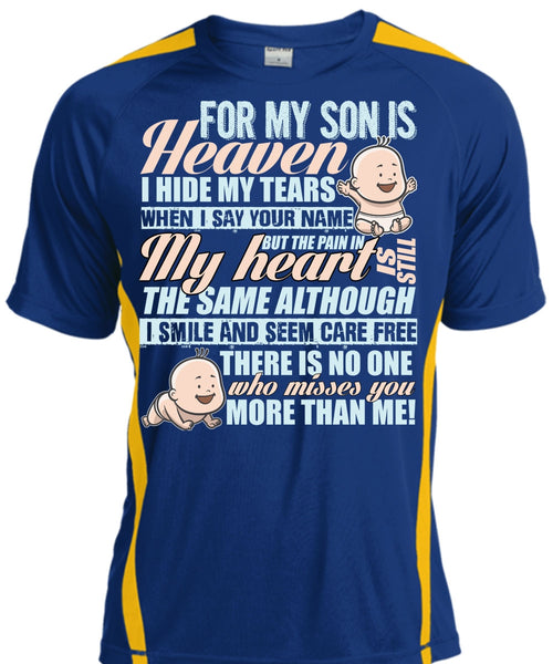 For My Son Is Heaven T Shirt, I Hide My Tears T Shirt, Cool Shirt