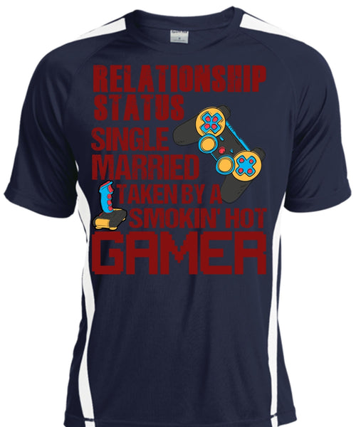 Taken By A Smoking Hot Gamer T Shirt, Being A Gamer T Shirt, Cool Shirt