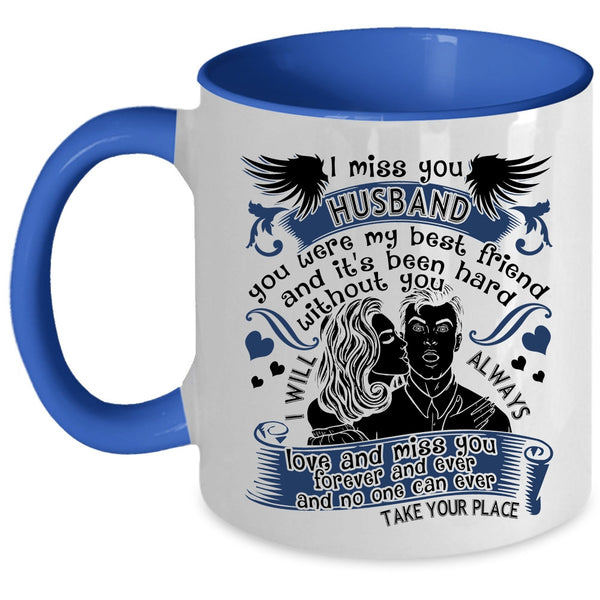 I Love My Husband Coffee Mug, I Miss You Husband Accent Mug