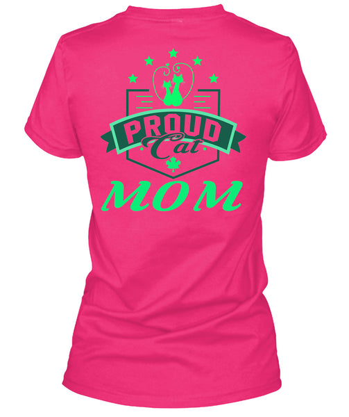 Proud Cat Mom T Shirt, Being A Mother T Shirt