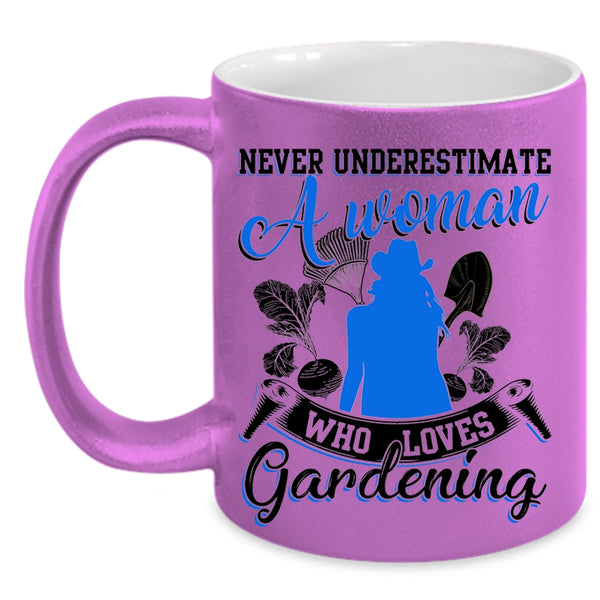 Cool Woman Coffee Mug, A Woman Loves Gardening Accent Mug