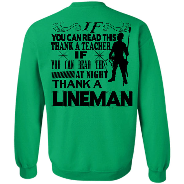 Being A Linemen T Shirt, You Can Read This At Night Thank A Lineman Sweatshirt