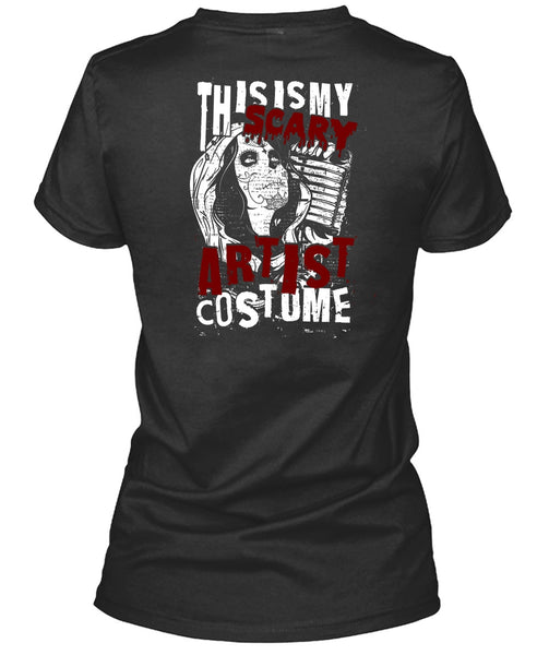 This Is My Scary Artist Costume T Shirt, Being A Hair Stylist T Shirt