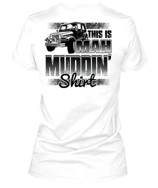 This Is Man Mudding T Shirt, I Love Jeep T Shirt