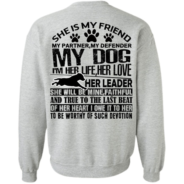 I Love My Dog T Shirt, My Defender My Dog Sweatshirt