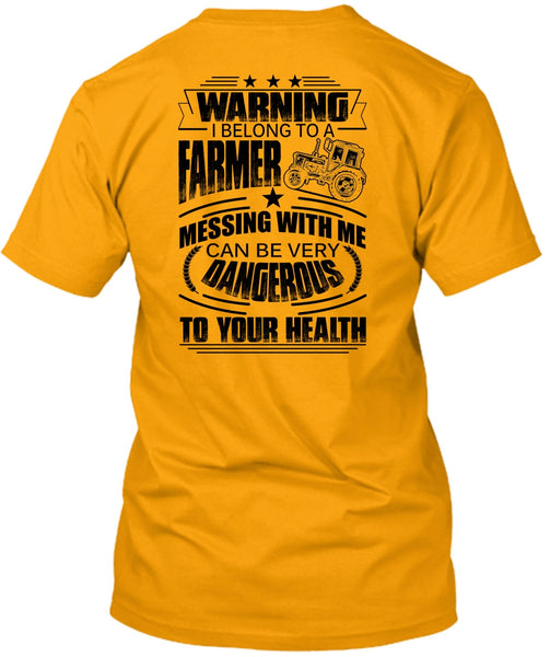 I Belong To A Farmer T Shirt, I Love Farmer T Shirt