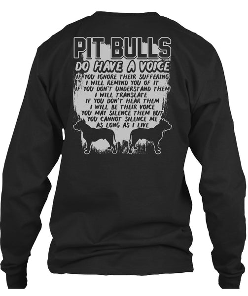 Pit Bulls Do Have A Voice T Shirt, I Will Translate T Shirt