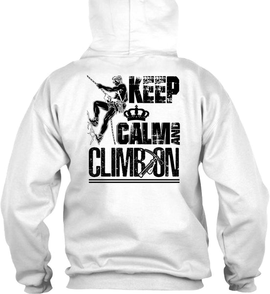 Keep Calm And Climb On T Shirt, I Love Mountain T Shirt