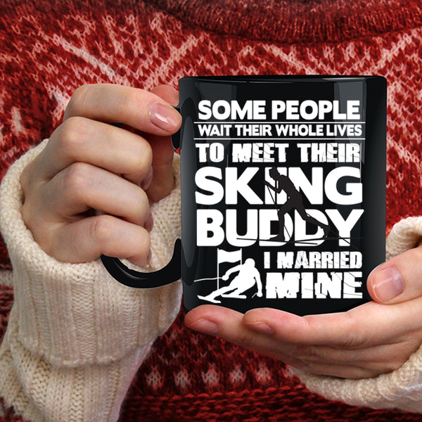 Their Skiing Buddy Coffee Mug, I Married My Skiing Buddy Coffee Cup