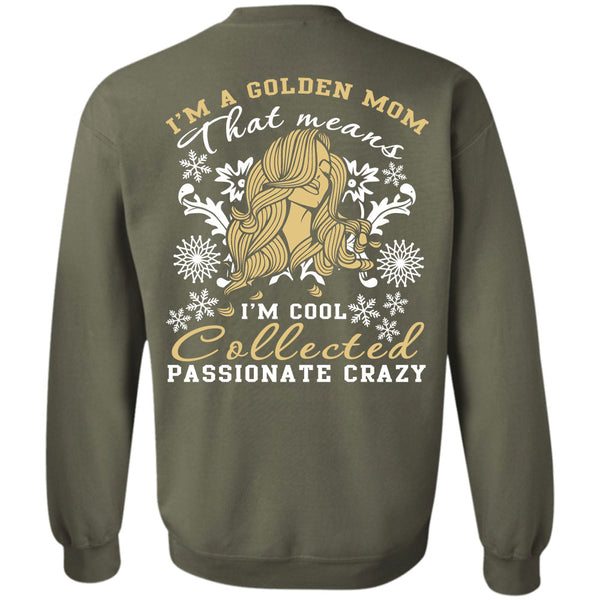 I'm Cool Collected T Shirt, I Love My Dog Sweatshirt