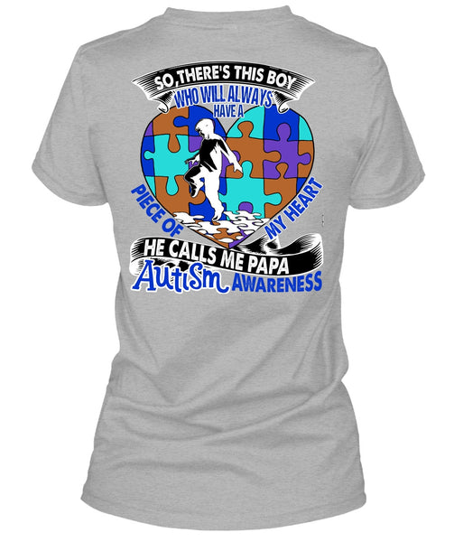 He Calls Me Papa Autism T Shirt, I Love Papa T Shirt