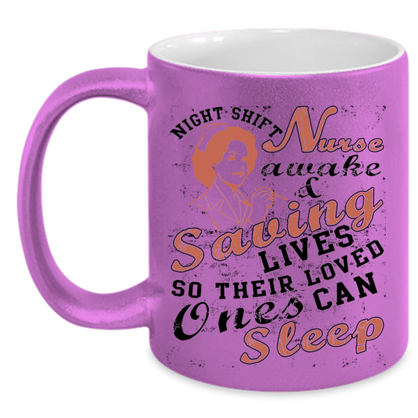 Cool Nurse Coffee Mug, Nurse Awake And Saving Lives Accent Mug