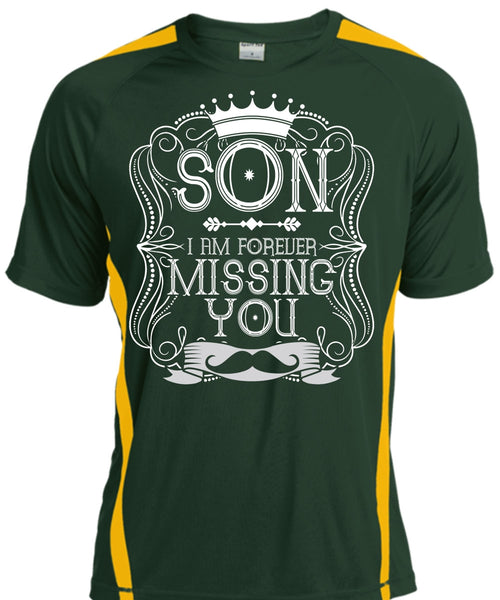 I Am Forever Missing You T Shirt, Being A Son T Shirt, Cool Shirt