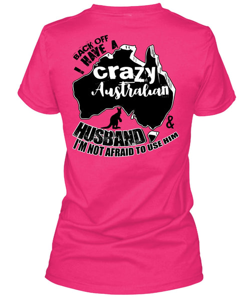 Crazy Australian Husband T Shirt, I Love Husband T Shirt