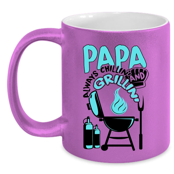Funny Barbecue Coffee Mug, Papa Always Chilling Grilling Accent Mug