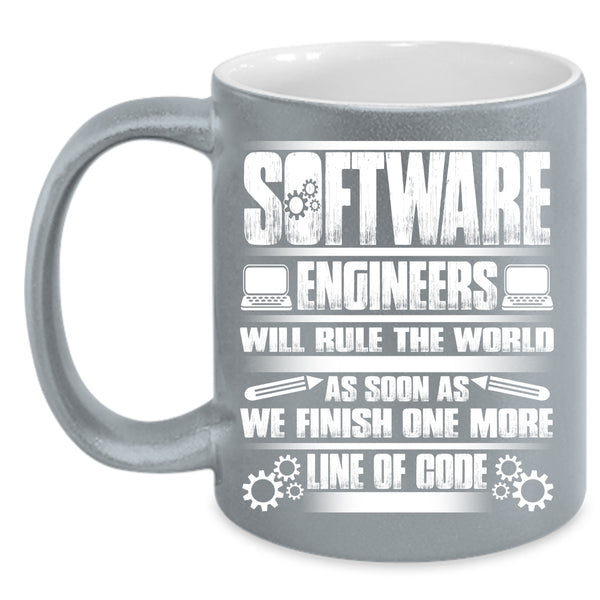 Software Engineers Will Rule The World Coffee Mug, Funny Engineers Coffee Cup
