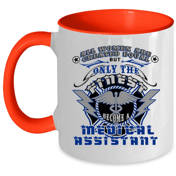 Gift For My Wife Coffee Mug, Become A Medical Assistant Accent Mug