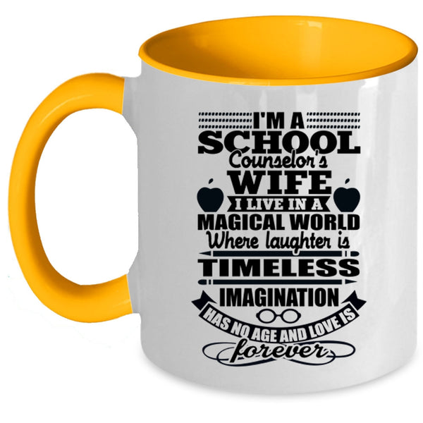 Cute School Counselor's Wife Coffee Mug, I'm A School Counselor's Wife Accent Mug