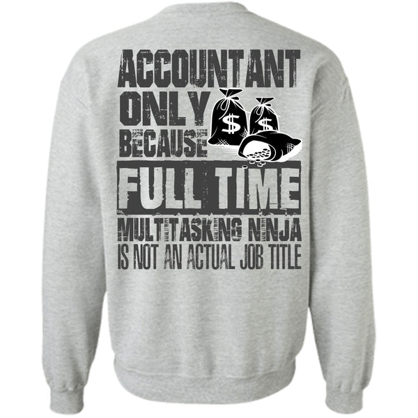I Love Accountant T Shirt, Accountant Only Sweatshirt