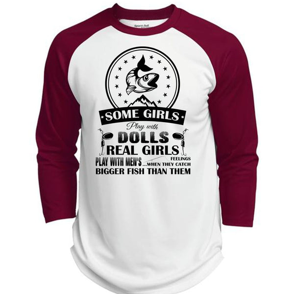 Real Girls Play With Men's When They Catch Bigger Fish T Shirt, Favorite T Shirt  (Polyester Game Baseball Jersey)
