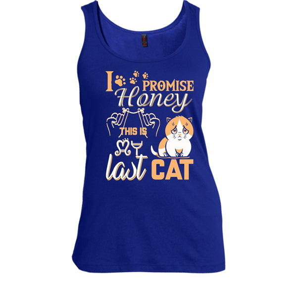 I Promise Honey T Shirt, This Is My Last Cat T Shirt, Cool T Shirt