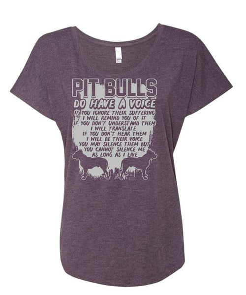 Pit Bulls Do Have A Voice T Shirt, I Will Translate T Shirt, Cool Shirt (Ladies' Triblend Dolman Sleeve)