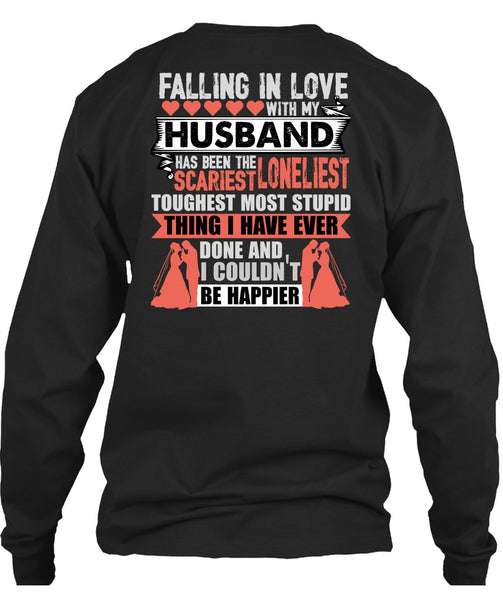 Falling In Love With My Husband T Shirt, I Couldn't Be Happier T Shirt