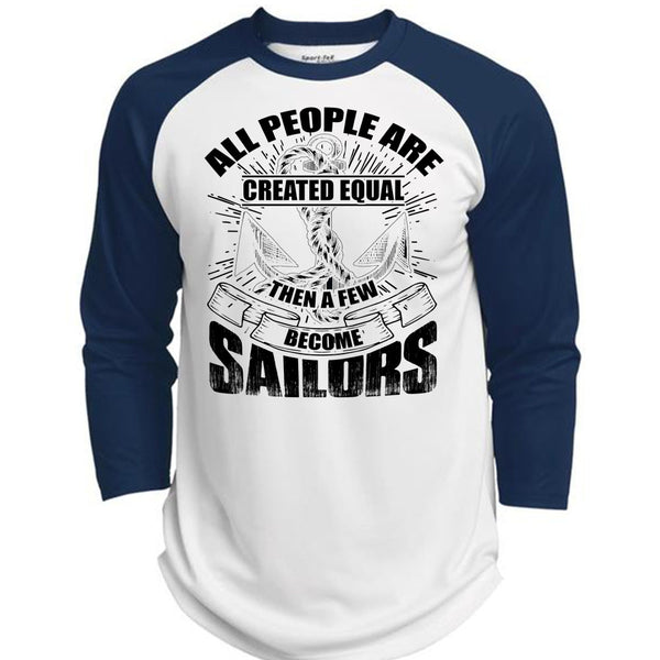 A Few Become Sailors T Shirt, I Love Sailor T Shirt, Awesome T-Shirts  (Polyester Game Baseball Jersey)
