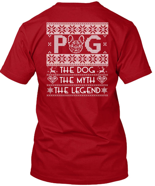 Pug The Dog The Myth The Legend T Shirt, My Favorite T Shirt