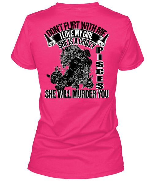 She Is A Crazy Pisces T Shirt, I Love Pisces T Shirt