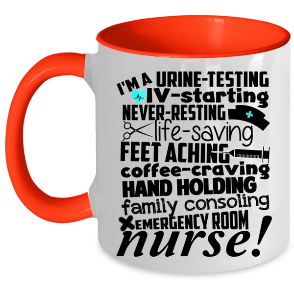 Family Consoling Emerhency Room Coffee Mug, I'm A Nurse Accent Mug