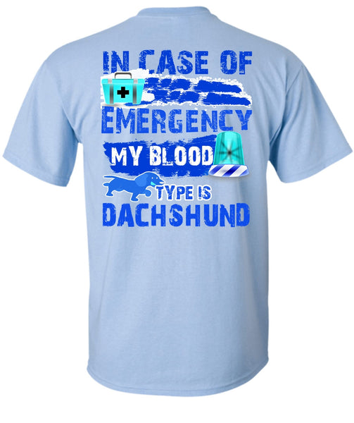 In Case Of Emergency My Blood T Shirt, I Love My Dog T Shirt