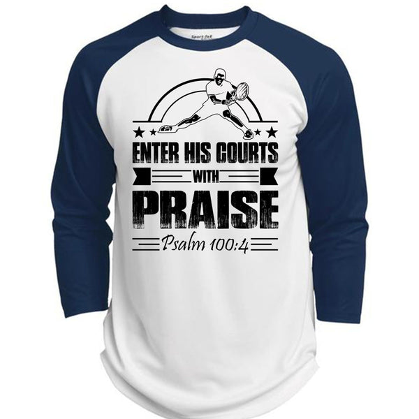 Enter His Courts With Praise T Shirt, I Love Tennis T Shirt, Awesome T-Shirts  (Polyester Game Baseball Jersey)
