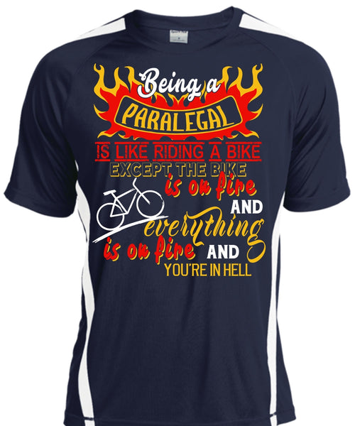 Being A Paralegal Is Like Riding A Bike T Shirt, Job T Shirt