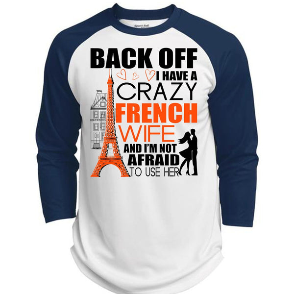 I Have A Crazy French Wife T Shirt, I Love French T Shirt, Awesome T-Shirts  (Polyester Game Baseball Jersey)