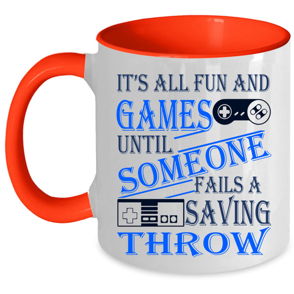 Awesome Gamers Coffee Mug, It's All Fun And Games Accent Mug