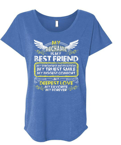 My Mechanic Is My Best Friend T Shirt, My Favorite My Forever T Shirt, Cool Shirt (Ladies' Triblend Dolman Sleeve)