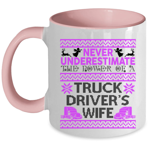 Funny Christmas Coffee Mug, The Power Of A Truck Driver's Wife Accent Mug