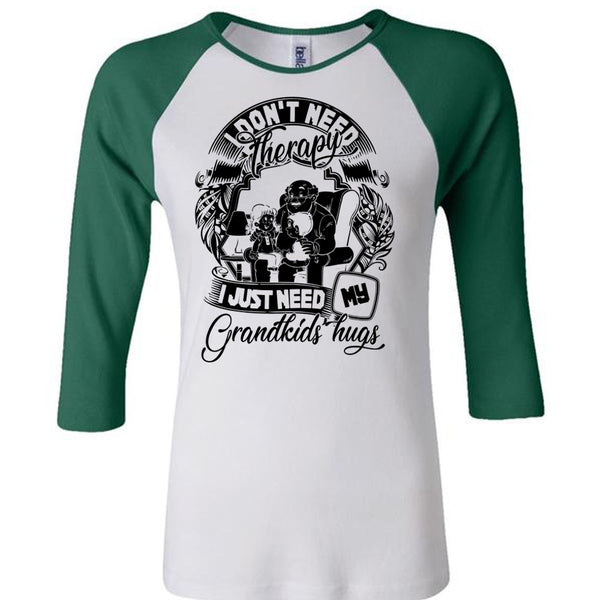 I Don't Need Therapy T Shirt, I Love Baby T Shirt, Awesome T-Shirts