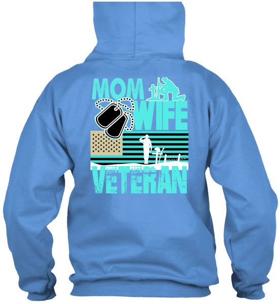 Mom Wife Veteran T Shirt, I Love Mom T Shirt