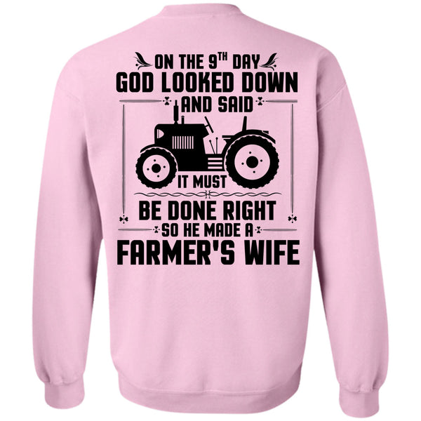 Being A Farmer T Shirt, He Made A Farmer's Wife Sweatshirt